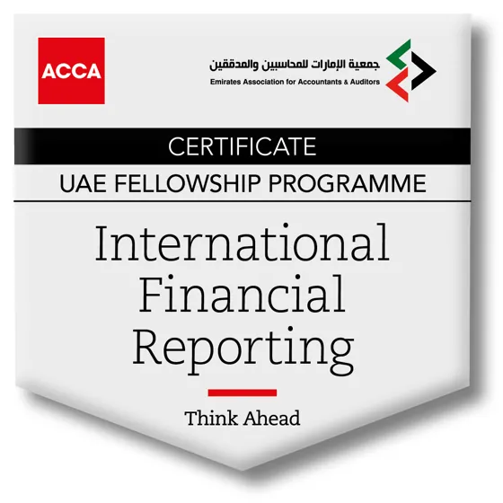 UAE Fellowship Programme — International Financial Reporting — ACCA & Emirates Association for Accountants and Auditors